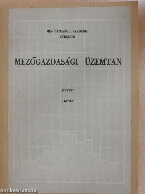 Mezőgazdasági üzemtan I.