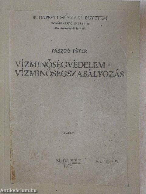 Vízminőségvédelem - vízminőségszabályozás