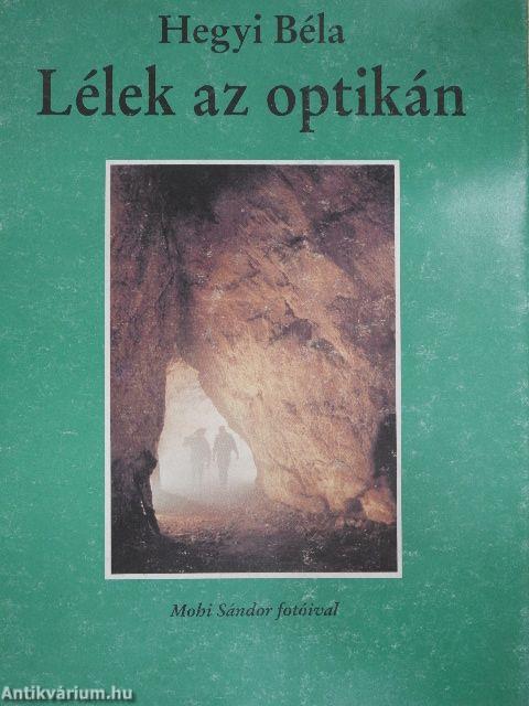 Lélek az optikán