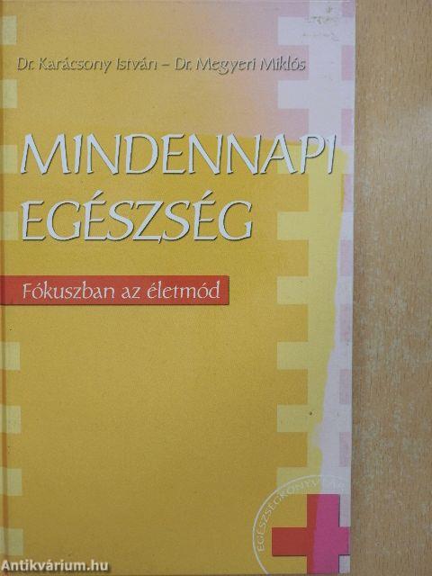 Mindennapi egészség