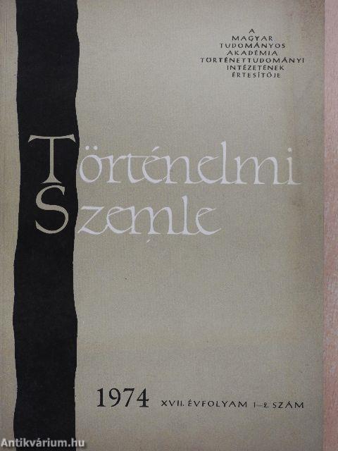 Történelmi Szemle 1974/1-2.