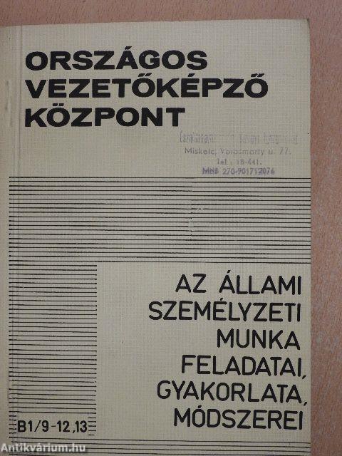 Az állami személyzeti munka feladatai, gyakorlata, módszerei