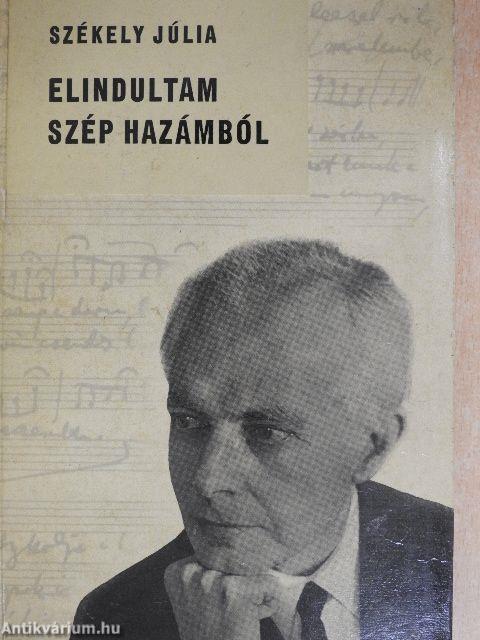 Elindultam szép hazámból