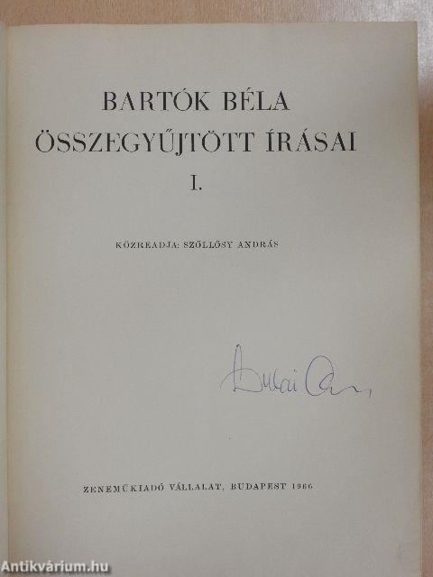 Bartók Béla összegyűjtött írásai I.