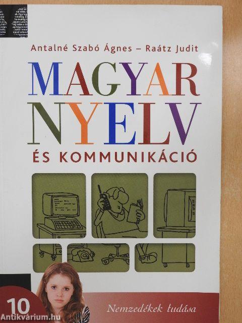 Magyar nyelv és kommunikáció 10.