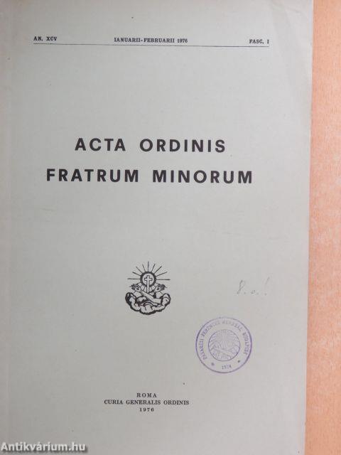 Acta Ordinis Fratrum Minorum Ianuarii-Decembris 1976