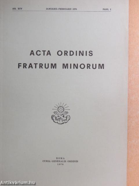 Acta Ordinis Fratrum Minorum Ianuarii-Decembris 1976