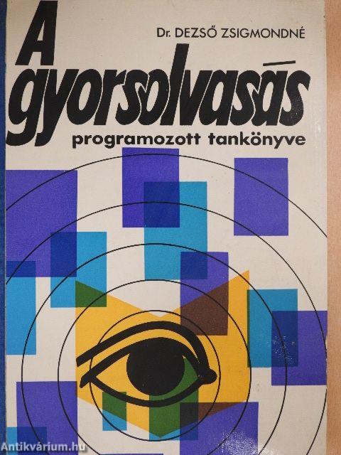 A gyorsolvasás programozott tankönyve