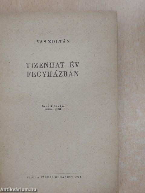 Tizenhat év fegyházban