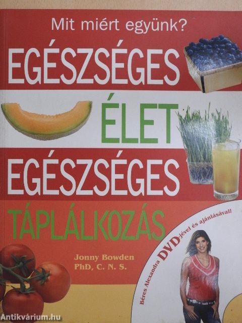 Egészséges élet, egészséges táplálkozás - DVD-vel