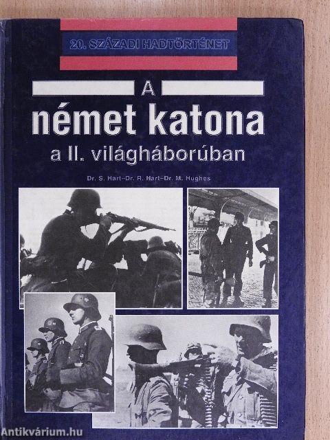 A német katona a II. világháborúban