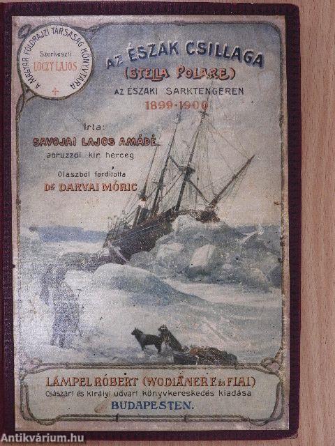 Az «Észak Csillaga» («Stella Polare») az Északi Sarktengeren 1899-1900 II. (töredék)