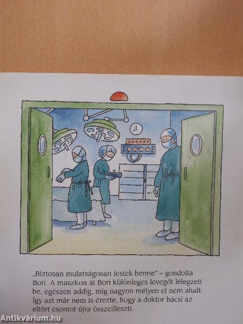 Bori kórházba kerül