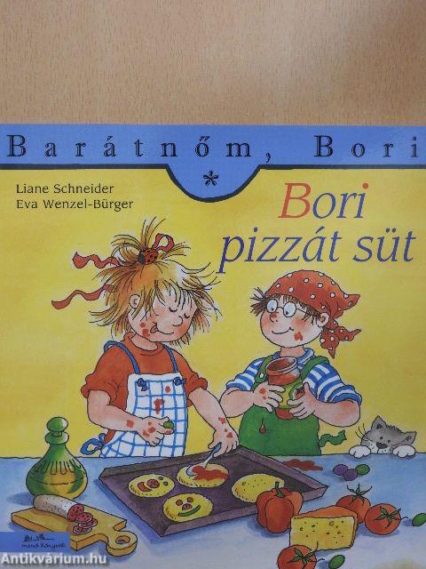 Bori pizzát süt