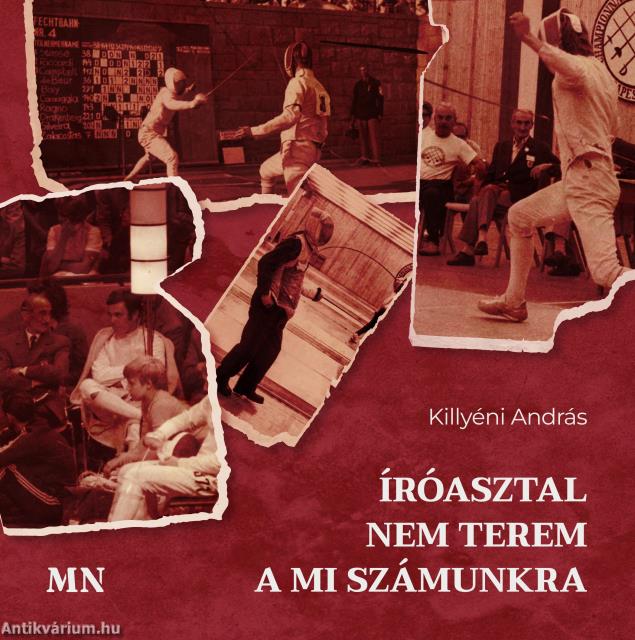 Íróasztal nem terem a mi számunkra