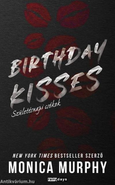 Birthday Kisses - Születésnapi csókok