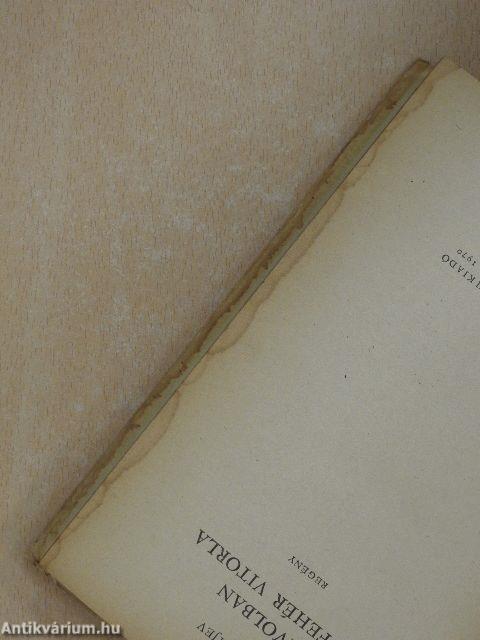 Távolban egy fehér vitorla