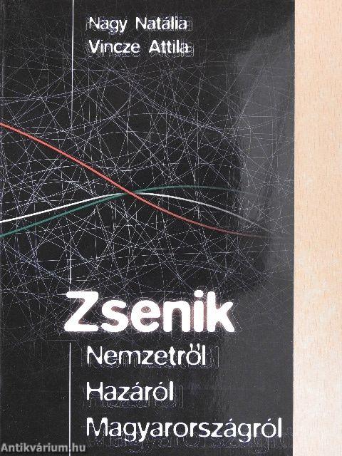 Zsenik Nemzetről, Hazáról, Magyarországról