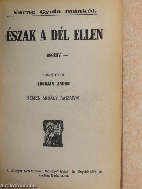 Észak a Dél ellen