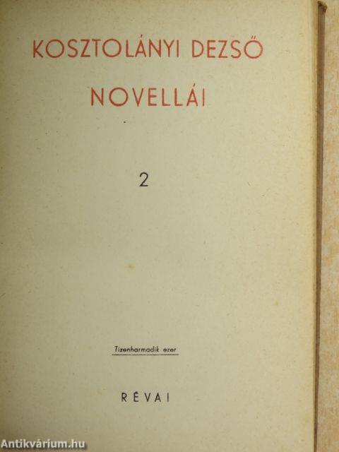 Kosztolányi Dezső novellái 2.