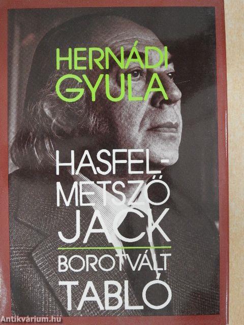 Hasfelmetsző Jack/Borotvált tabló