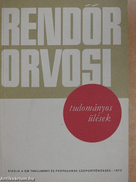 Rendőrorvosi tudományos ülések 1975