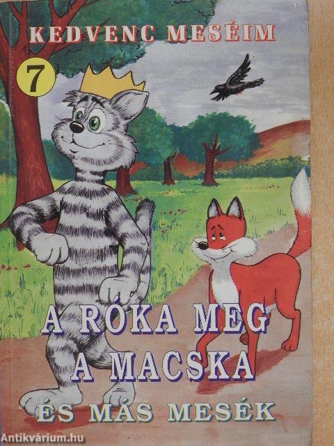 A róka meg a macska és más mesék