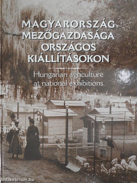 Magyarország mezőgazdasága országos kiállításokon