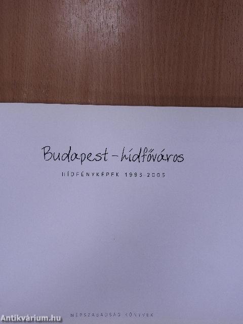 Budapest - hídfőváros