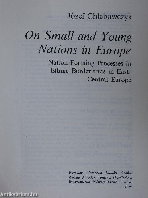 On Small and Young Nations in Europe