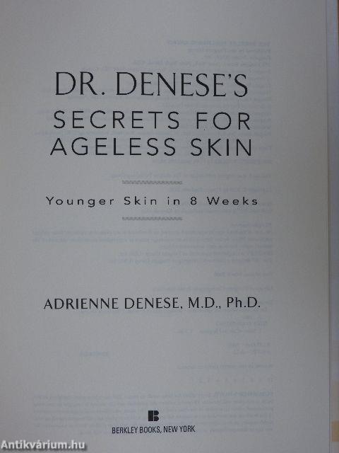 Dr. Denese's Secrets for Ageless Skin