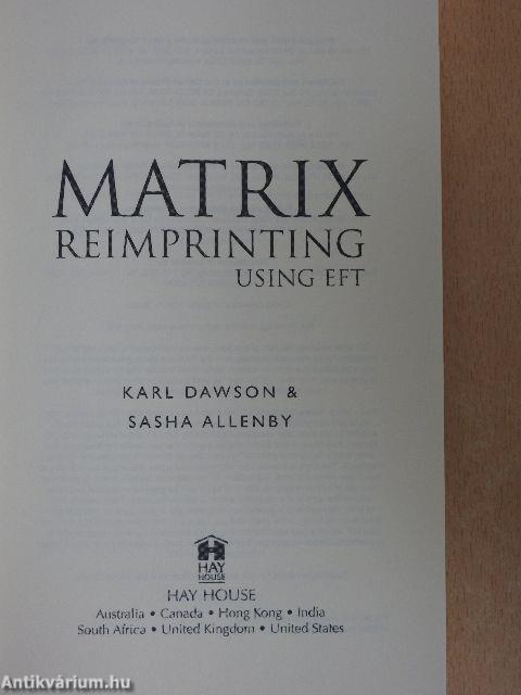 Matrix Reimprinting Using EFT