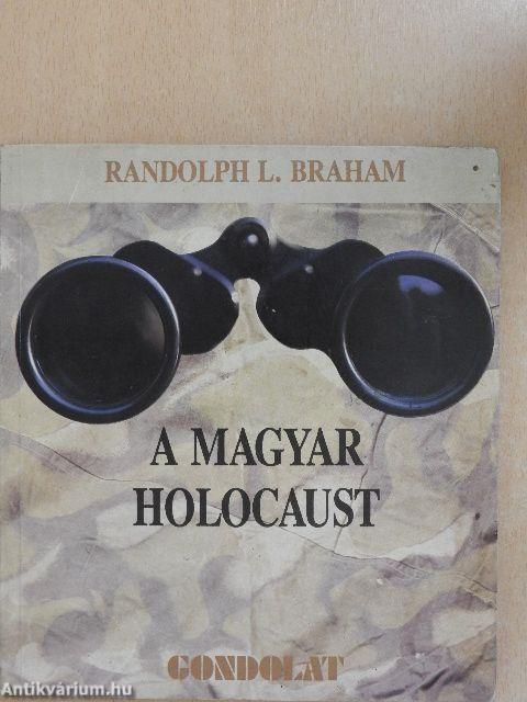 A magyar Holocaust
