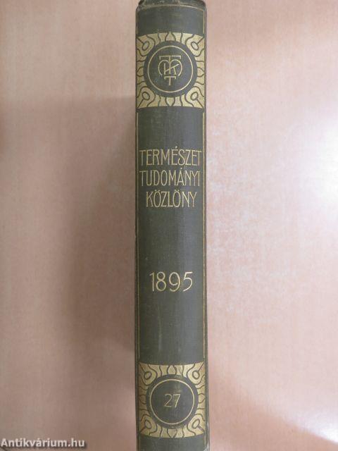 Természettudományi Közlöny 1895. január-deczember/Pótfüzetek a természettudományi közlönyhöz 1895. január-deczember