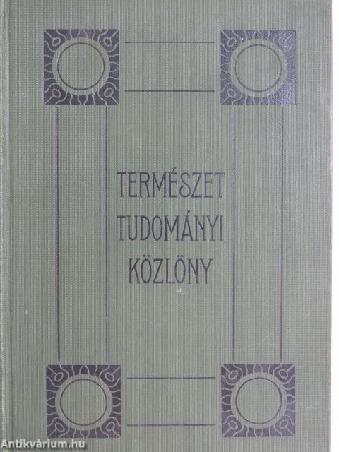 Természettudományi Közlöny 1908. január-december/Pótfüzetek a Természettudományi Közlönyhöz 1908. január-december