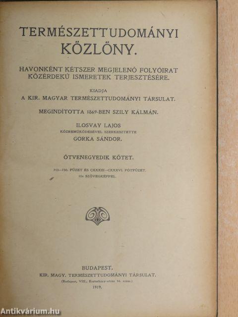 Természettudományi Közlöny 1919. január-deczember/Pótfüzetek a Természettudományi Közlönyhöz 1919. január-deczember