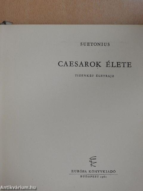 Caesarok élete