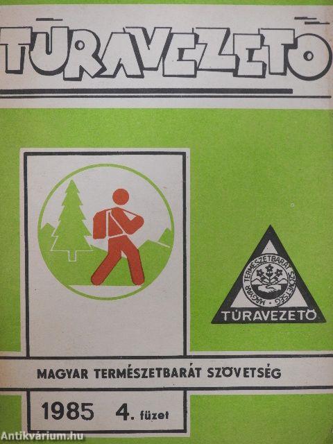 Túravezető 1985/4.