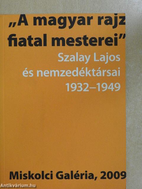 "A magyar rajz fiatal mesterei"