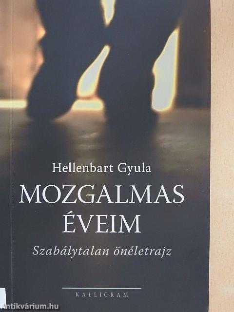 Mozgalmas éveim