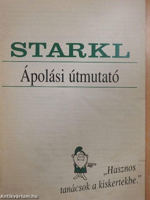 Starkl ápolási útmutató