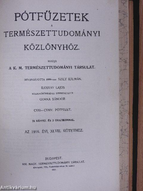 Természettudományi Közlöny 1916. január-deczember/Pótfüzetek a Természettudományi Közlönyhöz 1916. január-deczember