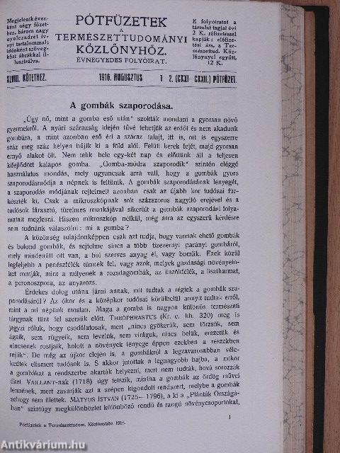 Természettudományi Közlöny 1916. január-deczember/Pótfüzetek a Természettudományi Közlönyhöz 1916. január-deczember