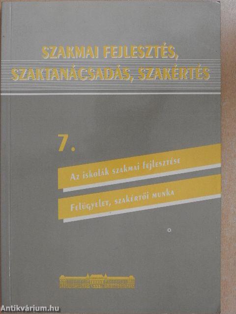 Szakmai fejlesztés, szaktanácsadás, szakértés 7.