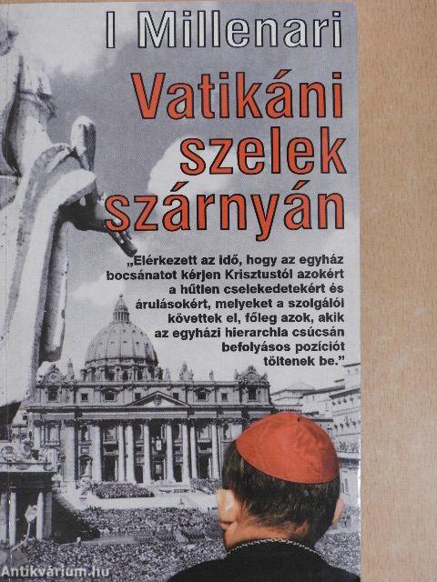 Vatikáni szelek szárnyán