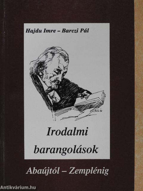 Irodalmi barangolások Abaújtól - Zemplénig