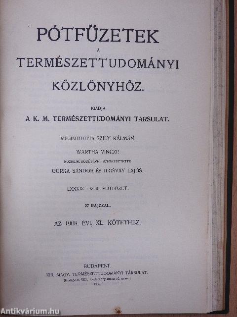 Természettudományi Közlöny 1908. január-december/Pótfüzetek a Természettudományi Közlönyhöz 1908. január-december