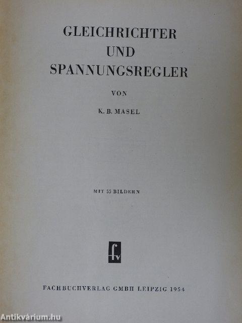 Gleichrichter und Spannungsregler