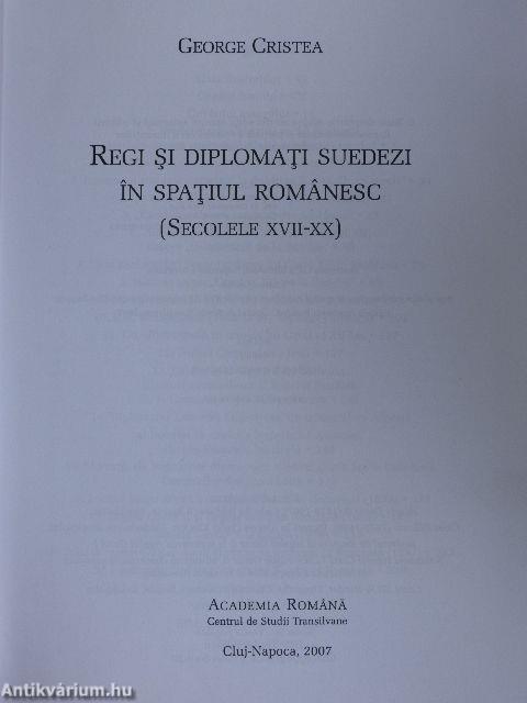 Regi si diplomati suedezi in spatiul romanesc