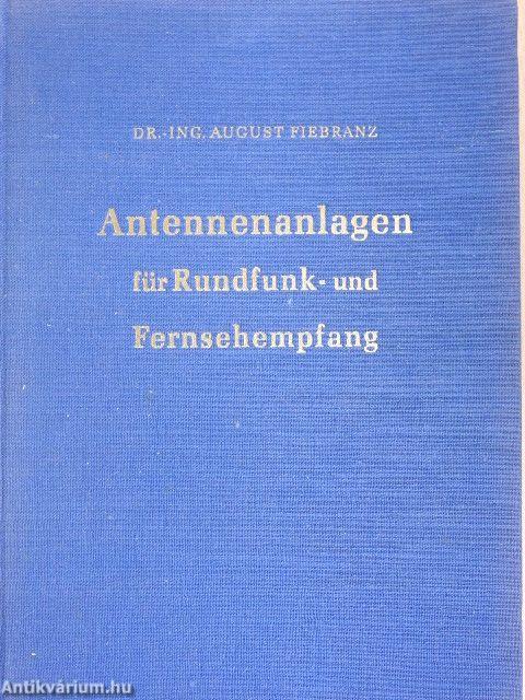 Antennenanlagen für Rundfunk- und Fernsehempfang